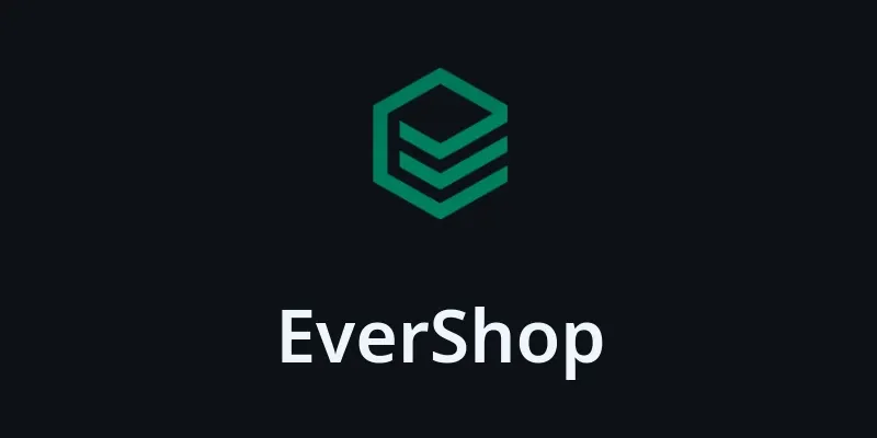 EverShop: современная eCommerce платформа с модульной архитектурой на TypeScript