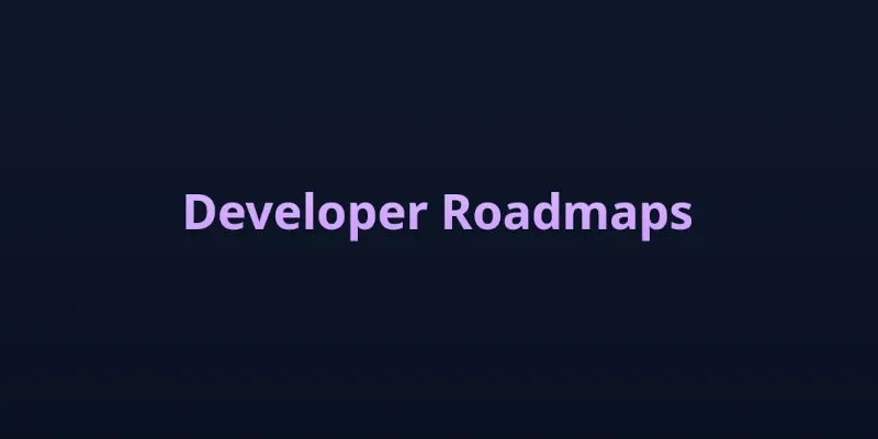 Developer Roadmap: Путеводитель для Разработчиков